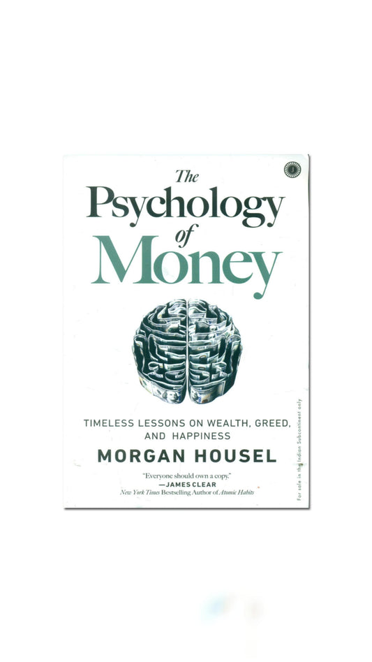 Psychology of money By Morgan Housel